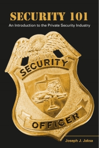 Cover image: A Security 101: An Introduction to the Private Security Industry 1st edition 9781611637632