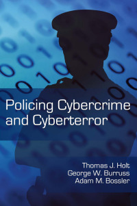 Cover image: Policing Cybercrime and Cyberterror 1st edition 9781611632569