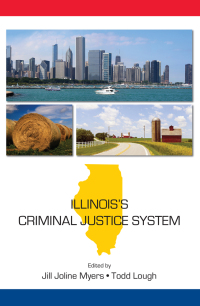 Cover image: Illinois's Criminal Justice System 1st edition 9781611632620