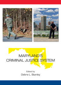 Cover image: Maryland's Criminal Justice System 1st edition 9781611636956