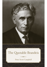 表紙画像: The Quotable Brandeis 1st edition 9781531004132