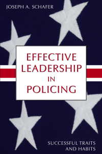 صورة الغلاف: Effective Leadership in Policing: Successful Traits and Habits 1st edition 9781594608032