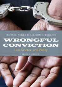 表紙画像: Wrongful Conviction: Law, Science, and Policy 2nd edition 9781531002251