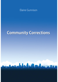 Cover image: Community Corrections 1st edition 9781611637557