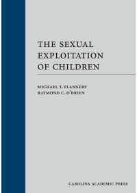 Imagen de portada: The Sexual Exploitation of Children 1st edition 9781611635409