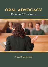 Cover image: Oral Advocacy: Style and Substance 1st edition 9781531005627