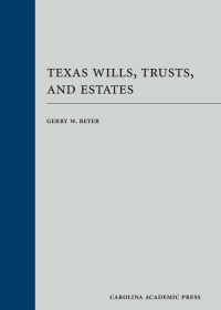 Cover image: Texas Wills, Trusts, and Estates 1st edition 9781531005757