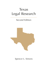 Cover image: Texas Legal Research 2nd edition 9781611635621