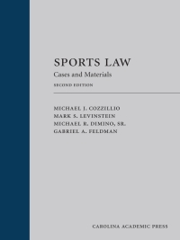 Cover image: Sports Law: Cases and Materials, Revised Printing 2nd edition 9781594602917