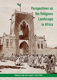 Cover image: Perspectives on the Religious Landscape in Africa 1st edition 9781531007317