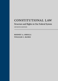 Cover image: Constitutional Law: Structure and Rights in Our Federal System 7th edition 9781531007331