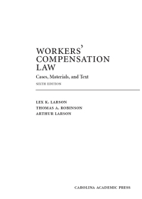 Imagen de portada: Workers' Compensation Law: Cases, Materials, and Text 6th edition 9781531008086