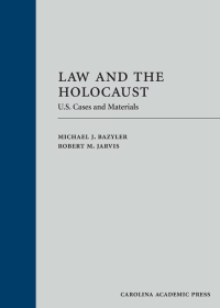Cover image: Law and the Holocaust: U.S. Cases and Materials 1st edition 9781611630152