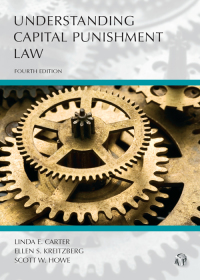 Cover image: Understanding Capital Punishment Law 4th edition 9781531008567