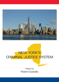 Imagen de portada: New York's Criminal Justice System 1st edition 9781531008789