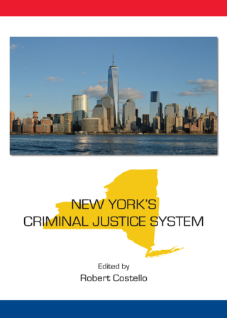 Cover image: New York's Criminal Justice System 1st edition 9781531008789