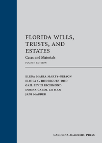 Cover image: Florida Wills, Trusts, and Estates: Cases and Materials 4th edition 9781531008840