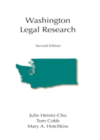 صورة الغلاف: Washington Legal Research 2nd edition 9781594607189