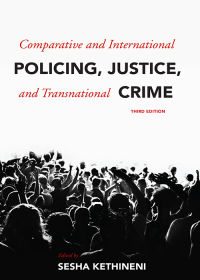 Imagen de portada: Comparative and International Policing, Justice, and Transnational Crime 3rd edition 9781531009144