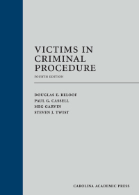 Cover image: Victims in Criminal Procedure 4th edition 9781531009168