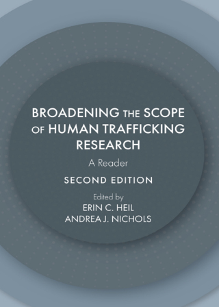 Cover image: Broadening the Scope of Human Trafficking Research: A Reader 2nd edition 9781531009298
