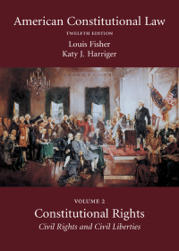 Imagen de portada: American Constitutional Law, Volume Two: Constitutional Rights: Civil Rights and Civil Liberties 12th edition 9781531009540