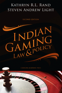 Cover image: Indian Gaming Law and Policy 2nd edition 9781594609565