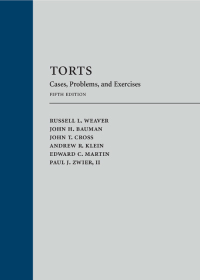 Cover image: Torts: Cases, Problems, and Exercises 5th edition 9781531009779