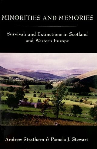 Cover image: Minorities and Memories: Survivals and Extinctions in Scotland and Western Europe 1st edition 9780890899526