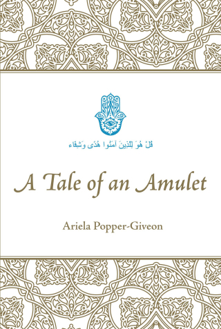 Cover image: A Tale of an Amulet 1st edition 9781611637069