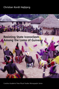 Imagen de portada: Resisting State Iconoclasm Among the Loma of Guinea 1st edition 9781594602184