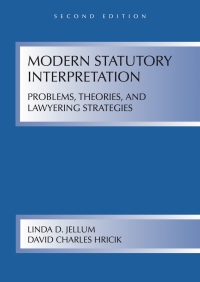 Imagen de portada: Modern Statutory Interpretation: Problems, Theories, and Lawyering Strategies 2nd edition 9781594606755