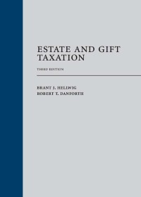 Cover image: Estate and Gift Taxation 3rd edition 9781531012168
