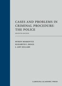 Imagen de portada: Cases and Problems in Criminal Procedure: The Police 7th edition 9781531013134