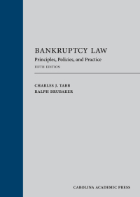 Cover image: Bankruptcy Law: Principles, Policies, and Practice 5th edition 9781531013622
