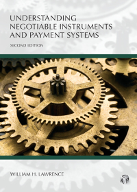 Imagen de portada: Understanding Negotiable Instruments and Payment Systems 2nd edition 9781531014100