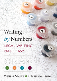 表紙画像: Writing by Numbers: Legal Writing Made Easy 1st edition 9781531014438
