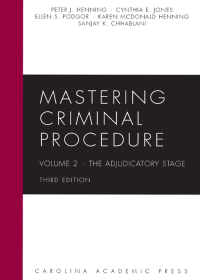 Cover image: Mastering Criminal Procedure, Volume 2: The Adjudicatory Stage 3rd edition 9781531014995