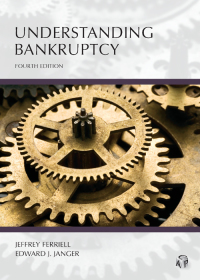 Cover image: Understanding Bankruptcy 4th edition 9781531015015