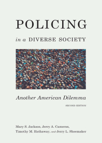 Imagen de portada: Policing in a Diverse Society: Another American Dilemma 2nd edition 9781531015275