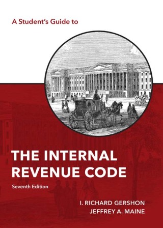 Cover image: A Student's Guide to the Internal Revenue Code 7th edition 9781531015572