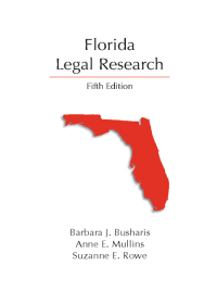Imagen de portada: Florida Legal Research 5th edition 9781531016708