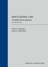 表紙画像: Education Law: A Problem-Based Approach 4th edition 9781531016791