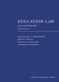 Cover image: Education Law: Cases and Materials 3rd edition 9781531016869