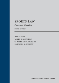 Cover image: Sports Law: Cases and Materials 9th edition 9781531017071