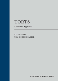 Imagen de portada: Torts: A Modern Approach 1st edition 9781531017231