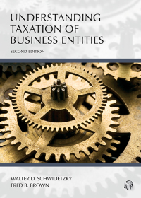 Cover image: Understanding Taxation of Business Entities 2nd edition 9781531017255