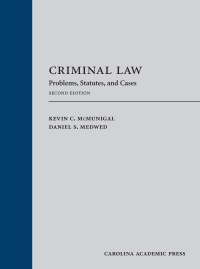صورة الغلاف: Criminal Law: Problems, Statutes, and Cases 2nd edition 9781531017361