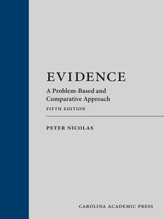 Cover image: Evidence: A Problem-Based and Comparative Approach 5th edition 9781531017545