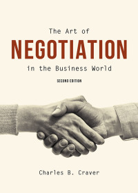 Imagen de portada: The Art of Negotiation in the Business World 2nd edition 9781531017774